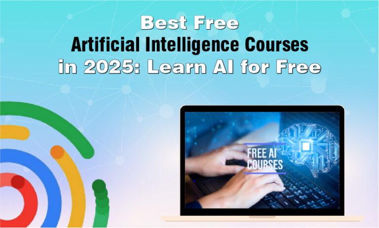 Read more about the article Best Free Artificial Intelligence Courses in 2025: Learn AI for Free
