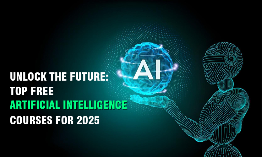 You are currently viewing Unlock the Future: Top Free Artificial Intelligence Courses for 2025