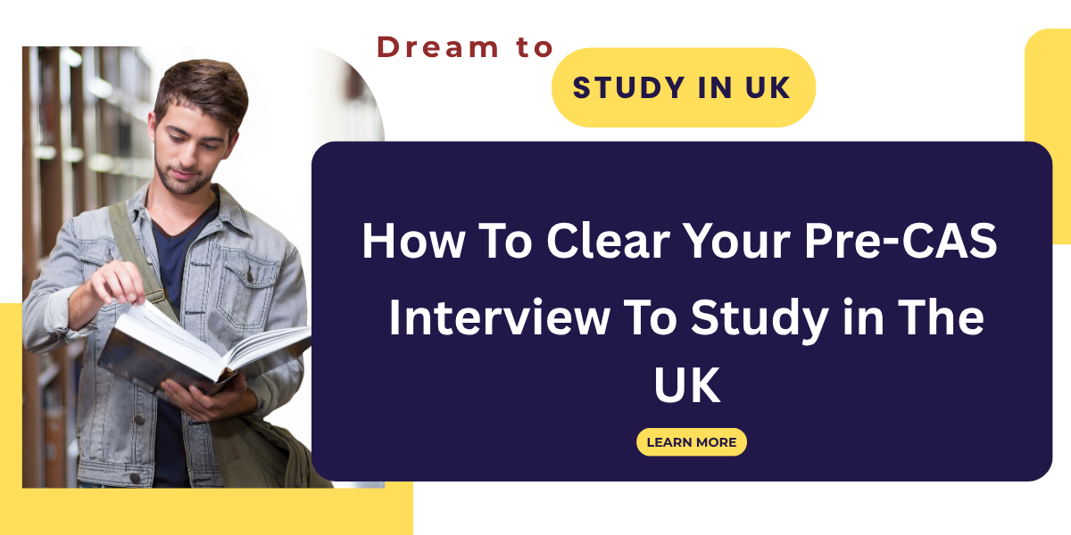 Read more about the article Acing Your Pre-CAS Interview 2025: Ultimate Questions, Answers & Expert Tips To recieve your UK university offer letter.