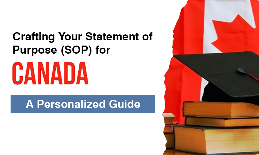 Read more about the article Crafting Your Statement of Purpose (SOP) for Canada: A Personalized Guide