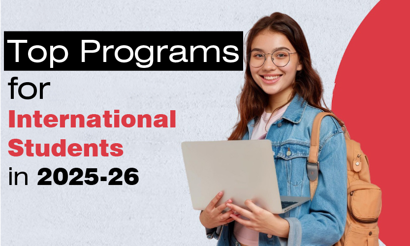 Read more about the article List of top programs available for international students in 2025-26